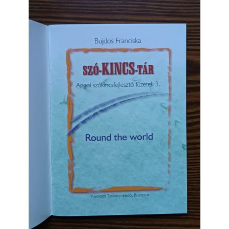 Bujdos Franciska: Szó-kincs-tár - Angol szókincsfejlesztő füzetek 1-7.