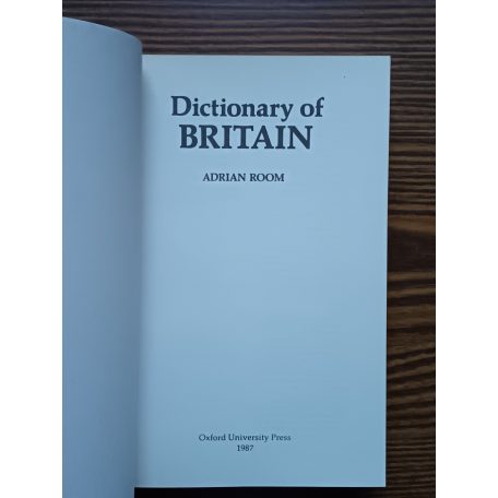 Adrian Room: Dictionary of Britain