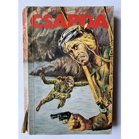 Alistair Maclean: Zsilip, Csapda, Halál a Forma-1-en (Három krimi)