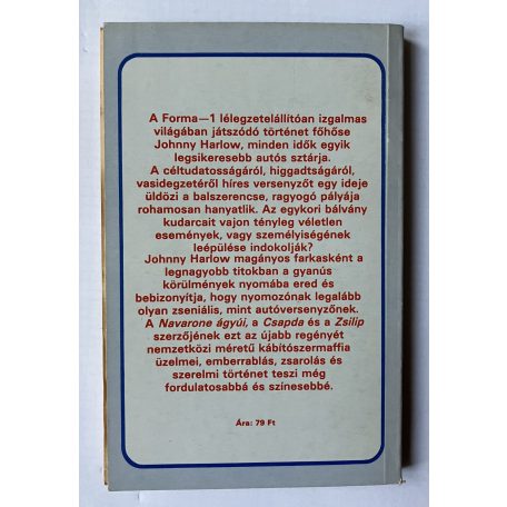 Alistair Maclean: Zsilip, Csapda, Halál a Forma-1-en (Három krimi)