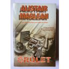 Alistair Maclean: Őrület