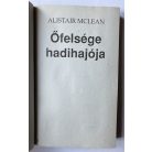 Alistair Maclean: Őfelsége hadihajója, A halál dala, A kulcsszó: rettegés, Végtelen éjszaka, Az első számú légierő, Túsztorony, Hajtóvadászat, Partizánok (Nyolc  regény)