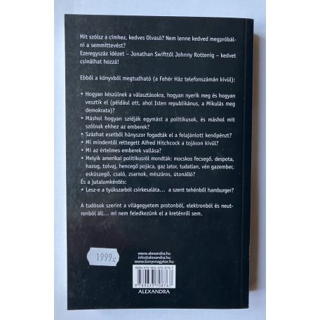 Salamon Gábor - Zalotay Melinda: Mentsd meg a világot, ne csinálj semmit! – Save the World – Do Nothing - 1100 választási idézet
