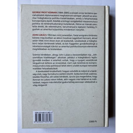 John Lukacs: A történelem eleven valósága - George F. Kennan és John Lukacs levelezése