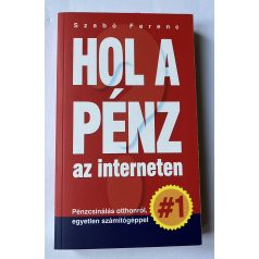 Szabó Ferenc: Hol a pénz az interneten