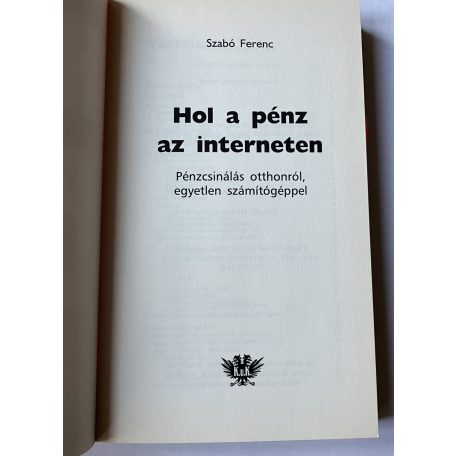 Szabó Ferenc: Hol a pénz az interneten