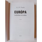 A. J. P. Taylor: Európa tündöklése és bukása
