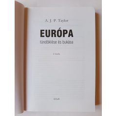 A. J. P. Taylor: Európa tündöklése és bukása