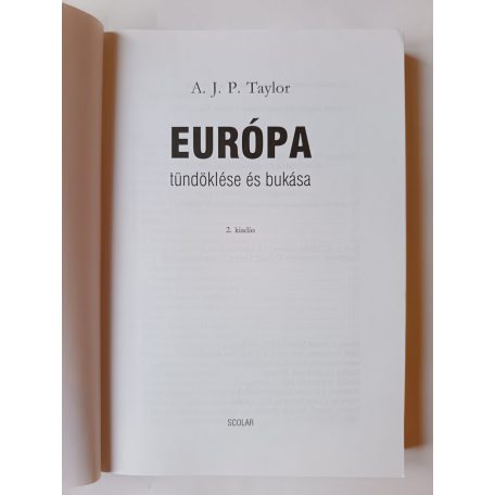 A. J. P. Taylor: Európa tündöklése és bukása