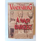 Philipp Vandenberg: A nagy Ramszesz (Régészeti életrajz)