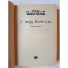 Philipp Vandenberg: A nagy Ramszesz (Régészeti életrajz)