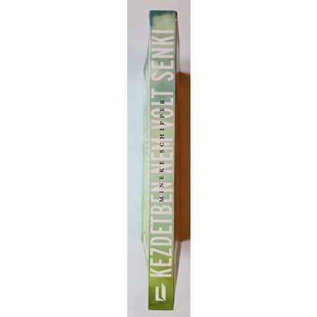 Mineke Schipper: Kezdetben nem volt senki (Az ember születése)