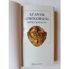   S. Maggi - C. Troso: Az antik Görögország képes kalauza (National Geographic)