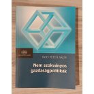 Bod Péter Ákos: Nem szokványos gazdaságpolitikák