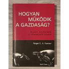 Roger E. A. Farmer: Hogyan működik a gazdaság?