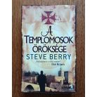 Steve Berry: A templomosok öröksége