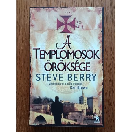 Steve Berry: A templomosok öröksége