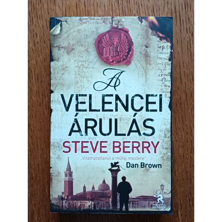 Steve Berry: A velencei árulás