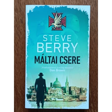 Steve Berry: Máltai csere