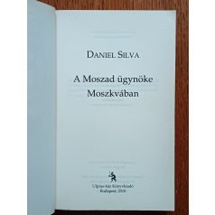 Daniel Silva: A Moszad ügynöke Moszkvában