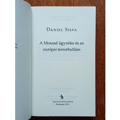   Daniel Silva: A Moszad ügynöke és az európai terrorhullám