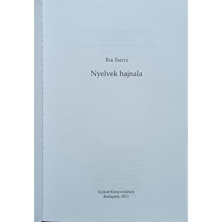 Rik Smits: Nyelvek hajnala