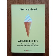 Tim Harford: Adatdetektív