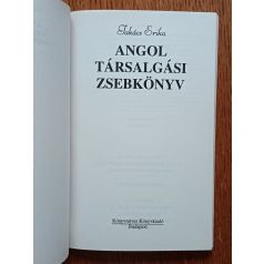   Takács Erika: Angol társalgási zsebkönyv - Számtalan nyelvi helyzet és fordulat