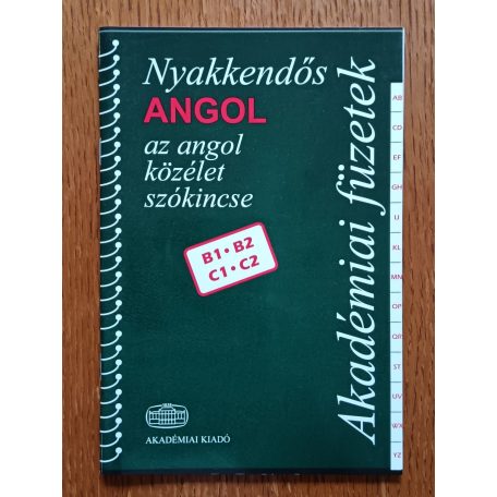 Szala Boglárka (szerk.): Nyakkendős angol B1-B2, C1-C2