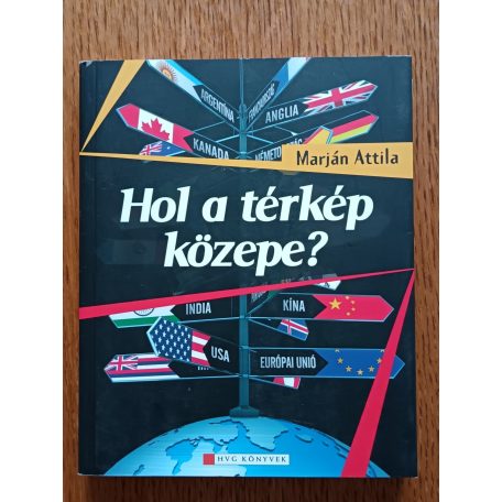 Marján Attila: Hol a térkép közepe?