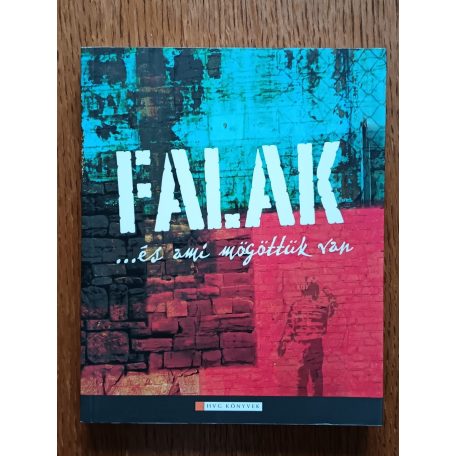Vass Péter (szerk.): Falak… és ami mögöttük van