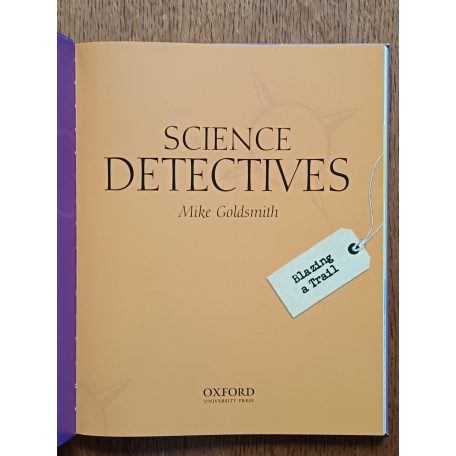 Mike Goldsmith: Science Detectives
