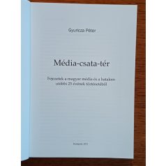 Gyuricza Péter: Média-csata-tér