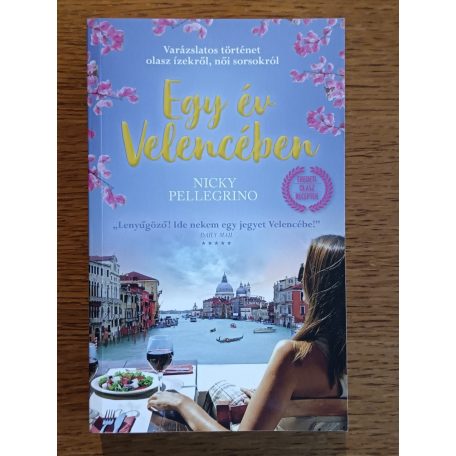 Nicky Pellegrino: Egy év Velencében