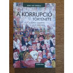 Jens Ivo Engels: A korrupció története
