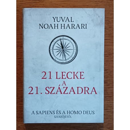 Yuval Noah Harari: 21 lecke a 21. századra