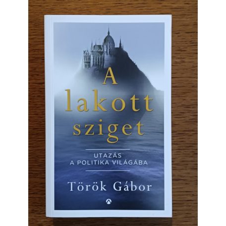 Török Gábor: A lakott sziget