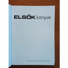   Tóth Emese (szerk.): Elsők könyve (Találmányok, felfedezések, rekordok története)