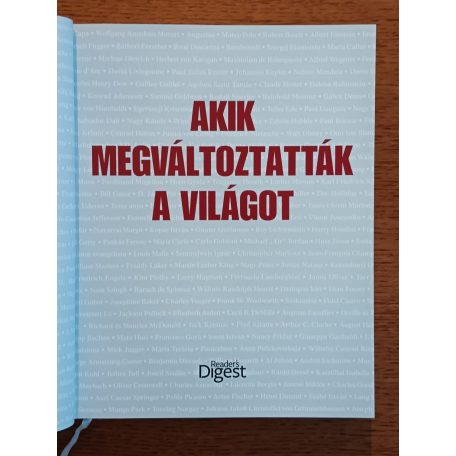 Dibás Gabriella (szerk.): Akik megváltoztatták a világot 3000 rendkívüli nő és férfi élete és kora