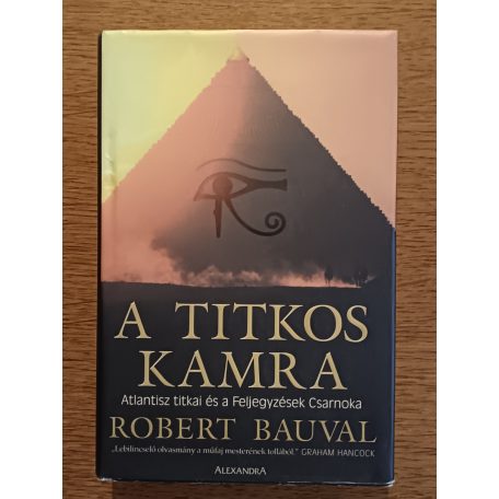 Robert Bauval: A titkos kamra