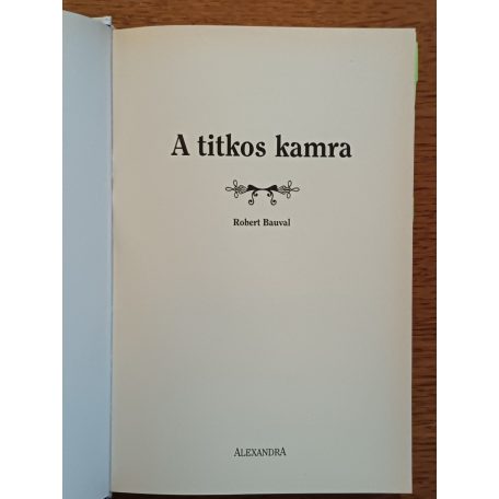 Robert Bauval: A titkos kamra
