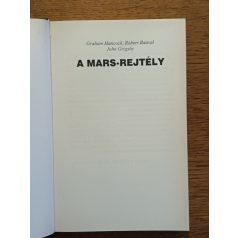   Graham Hancock - John Grigsby - Robert Bauval: A Mars-rejtély