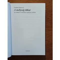   Graham Hancock: A mélység titkai - Az emberi civilizáció rejtélyes eredete