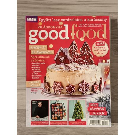 BBC GoodFood Világkonyha magazin - IV. évf. 1-12. szám (Teljes)