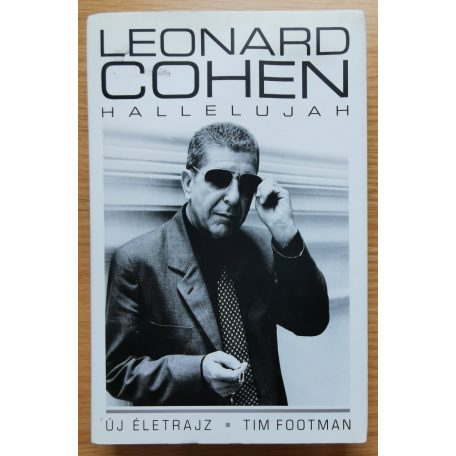 Tim Footman: Leonard Cohen - Hallelujah - Új életrajz