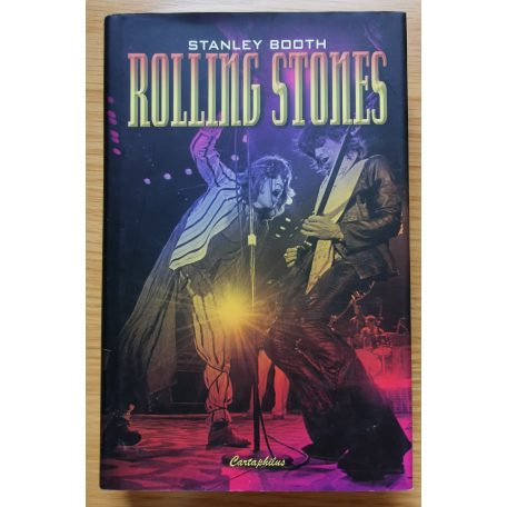Stanley Booth: Rolling Stones 