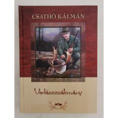 Csathó Kálmán: Vadászzsákmány