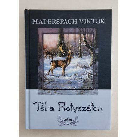 Maderspach Viktor: Tél a Retyezáton