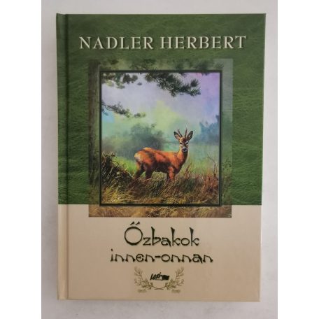 Nadler Herbert: Őzbakok innen-onnan