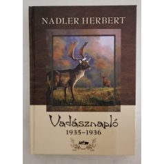 Nadler Herbert: Vadásznapló 1935-1936